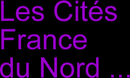 Back to Cities of Northern France Entry URL ...